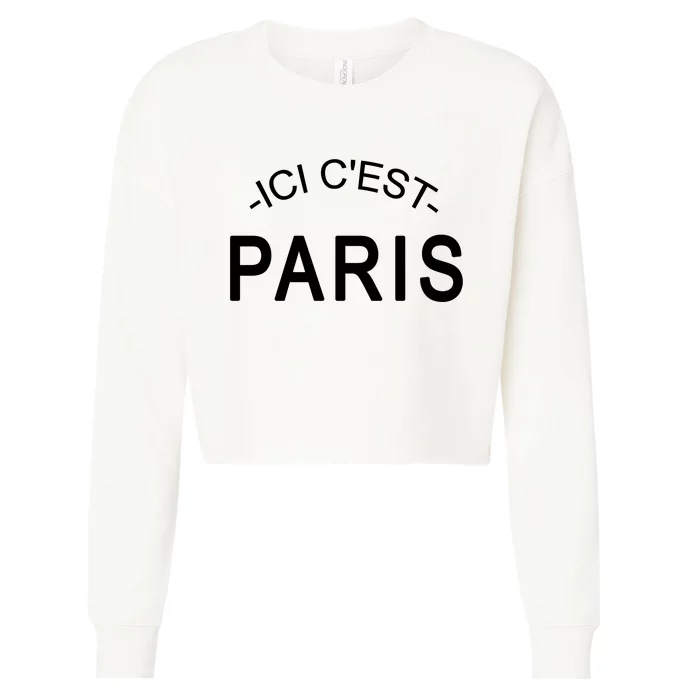 This Is Paris Ici C'est Paris Welcome To Paris Cropped Pullover Crew