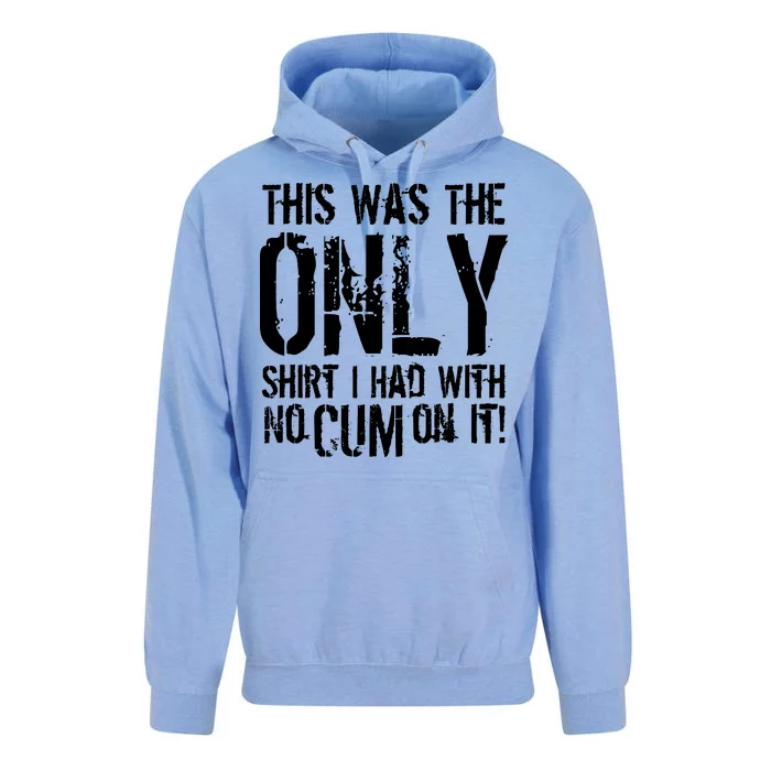 This Is The Only Shirt With No Cum Unisex Surf Hoodie