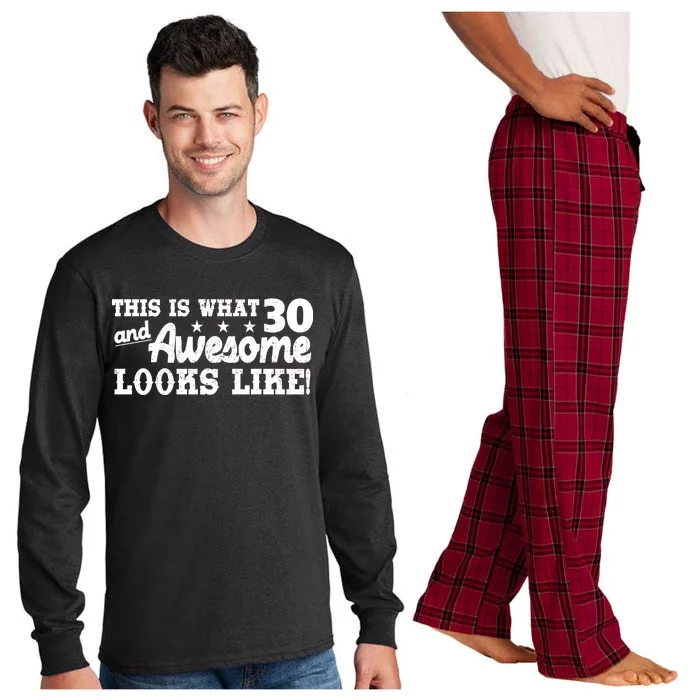 This Is What 30 And Awesome Looks Like 30th Birthday Long Sleeve Pajama Set