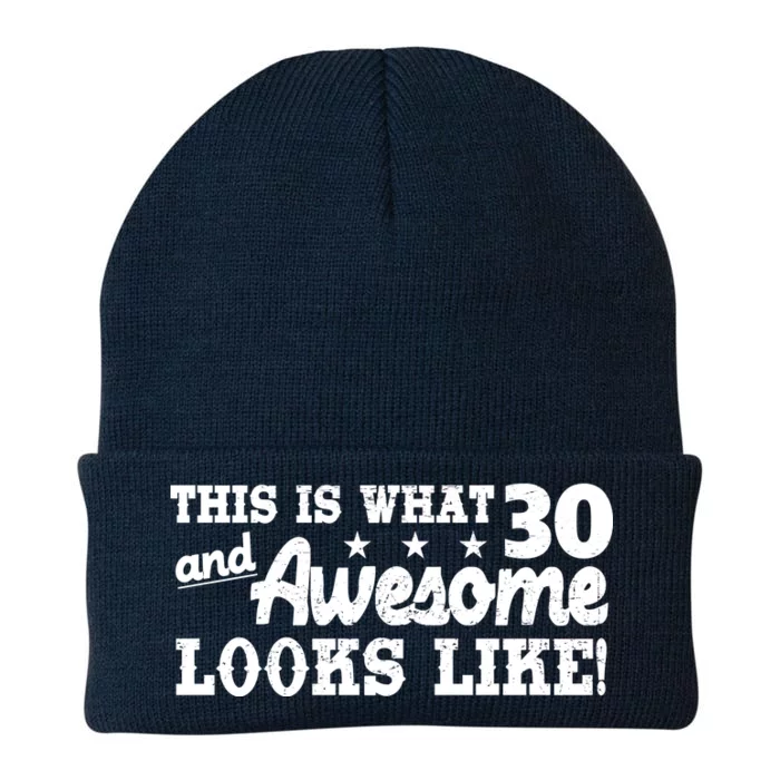 This Is What 30 And Awesome Looks Like 30th Birthday Knit Cap Winter Beanie