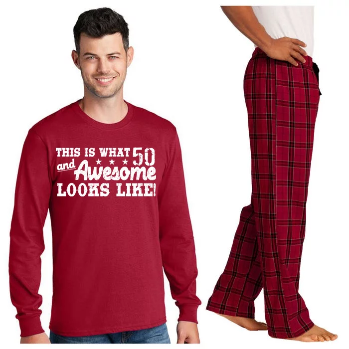 This Is What 50 And Awesome Looks Like Long Sleeve Pajama Set