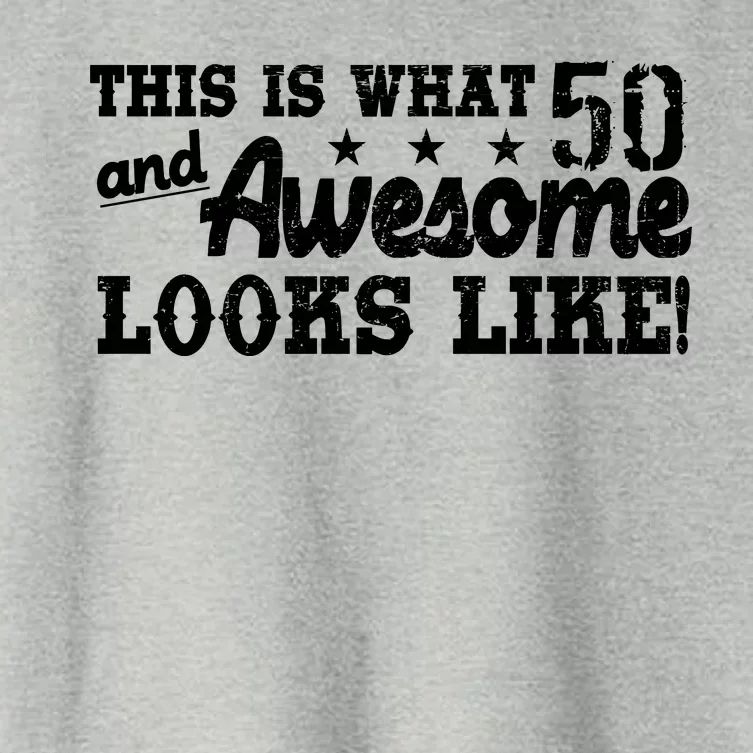 This Is What 50 And Awesome Looks Like Women's Crop Top Tee