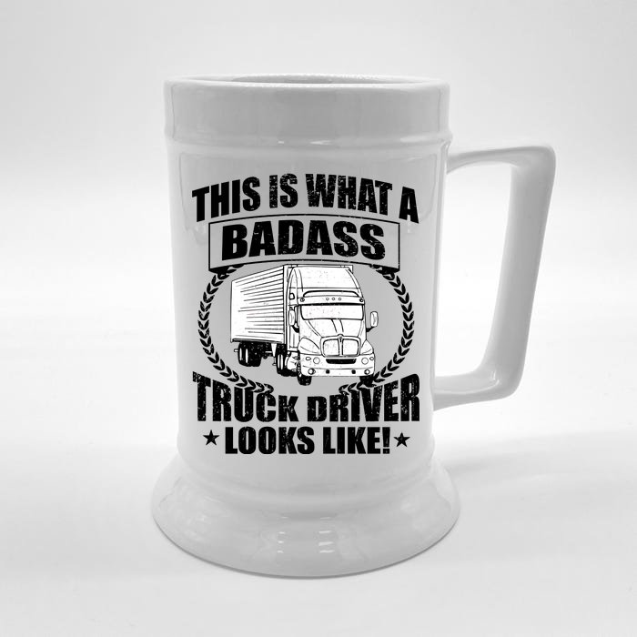 This Is What A Badass Truck Driver Looks Front & Back Beer Stein