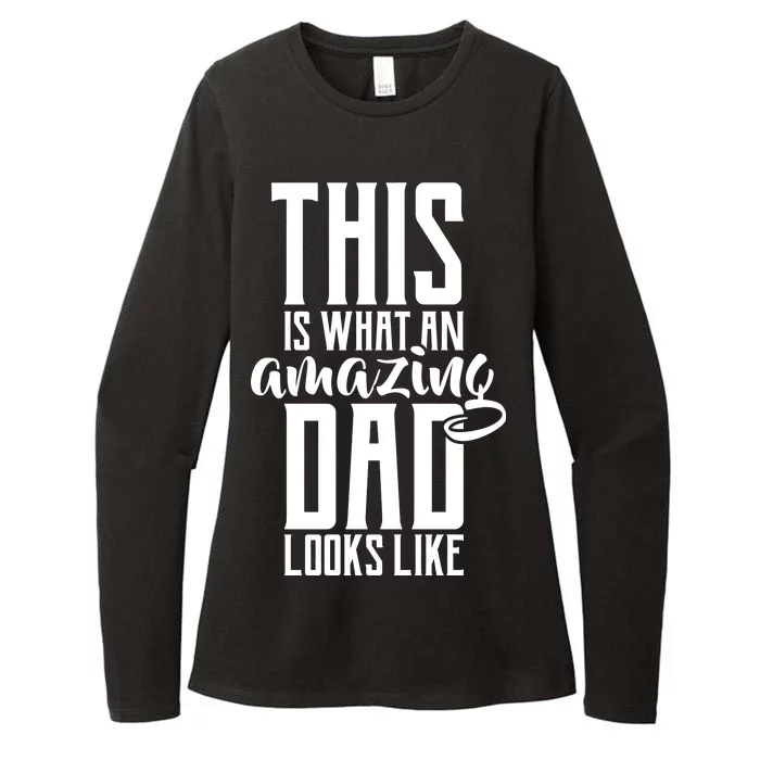 This Is What An Amazing Dad Looks like Womens CVC Long Sleeve Shirt