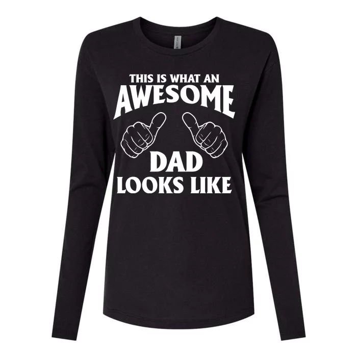 This is What an Awesome Dad Looks Like Womens Cotton Relaxed Long Sleeve T-Shirt