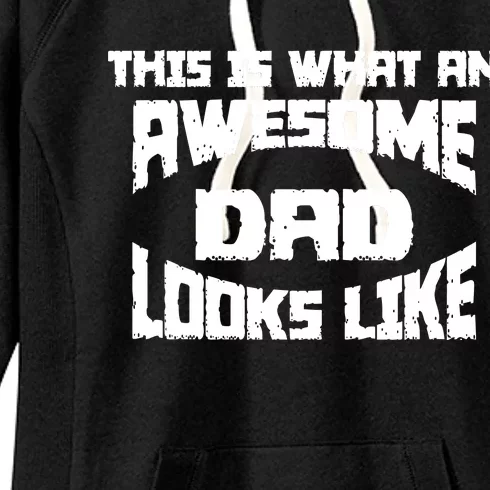 This Is What An Awesome Dad Looks Like Retro Women's Fleece Hoodie