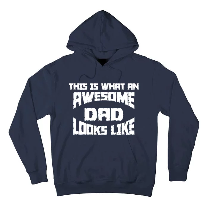 This Is What An Awesome Dad Looks Like Retro Tall Hoodie