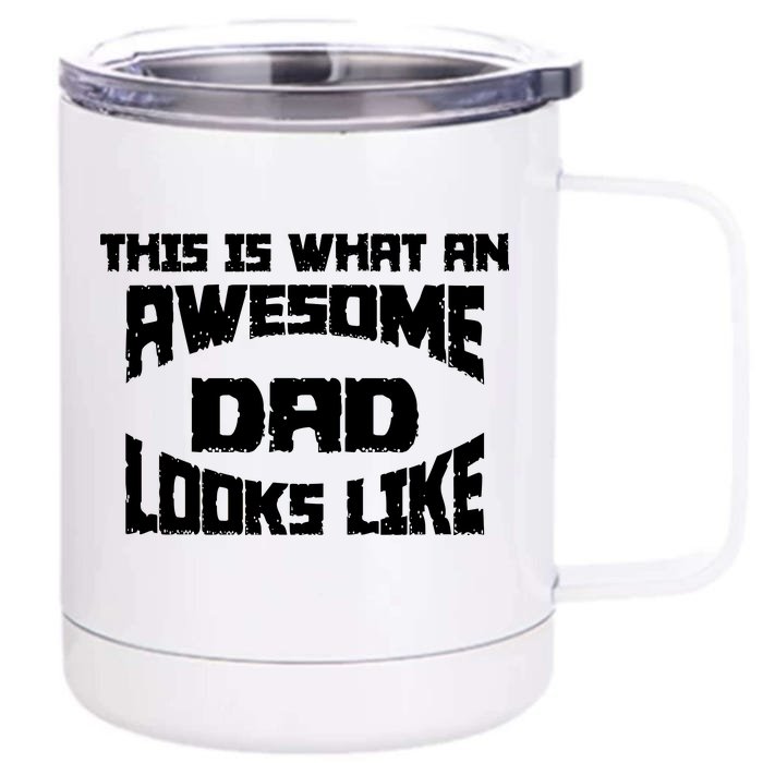 This Is What An Awesome Dad Looks Like Retro Front & Back 12oz Stainless Steel Tumbler Cup