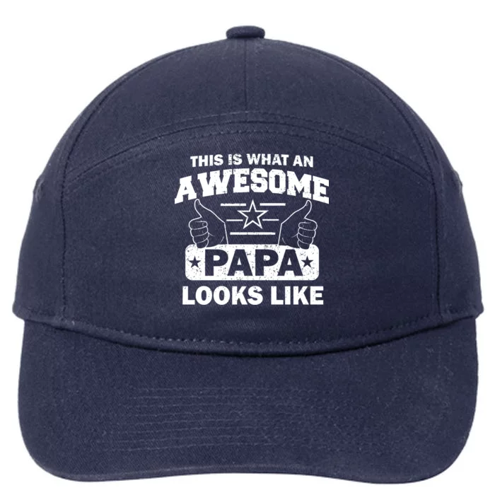 This Is What An Awesome Papa Looks Like 7-Panel Snapback Hat