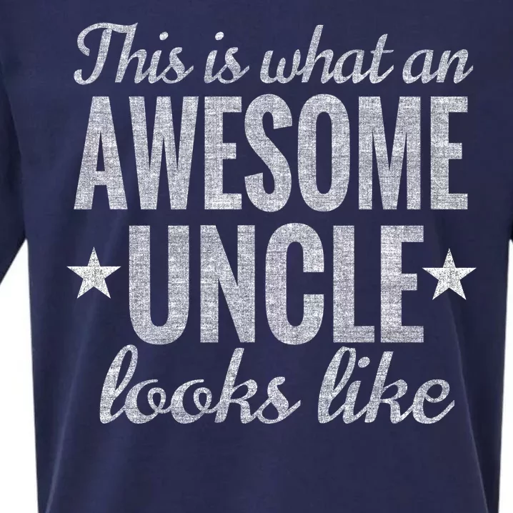 This Is What An Awesome Uncle Looks Like Sueded Cloud Jersey T-Shirt