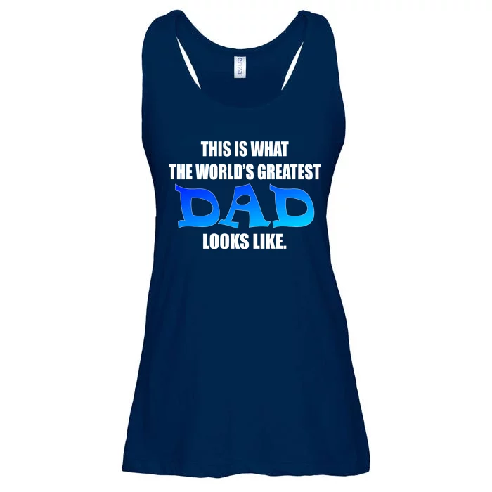 This Is What The World's Greatest Dad Looks Like Ladies Essential Flowy Tank