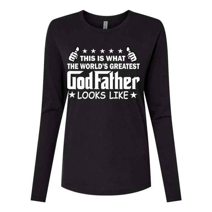 This Is What The World's Greatest GodFather Looks Like Womens Cotton Relaxed Long Sleeve T-Shirt