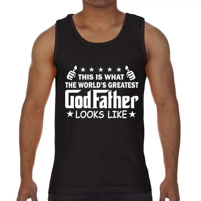 This Is What The World's Greatest GodFather Looks Like Comfort Colors® Tank Top