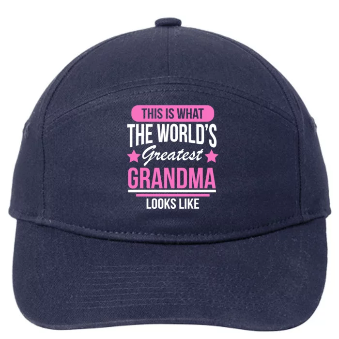 This Is What The Worlds Greatest Grandma Looks Like 7-Panel Snapback Hat