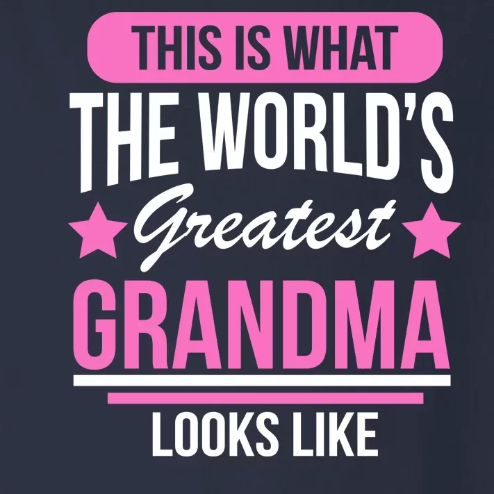 This Is What The Worlds Greatest Grandma Looks Like Toddler Long Sleeve Shirt