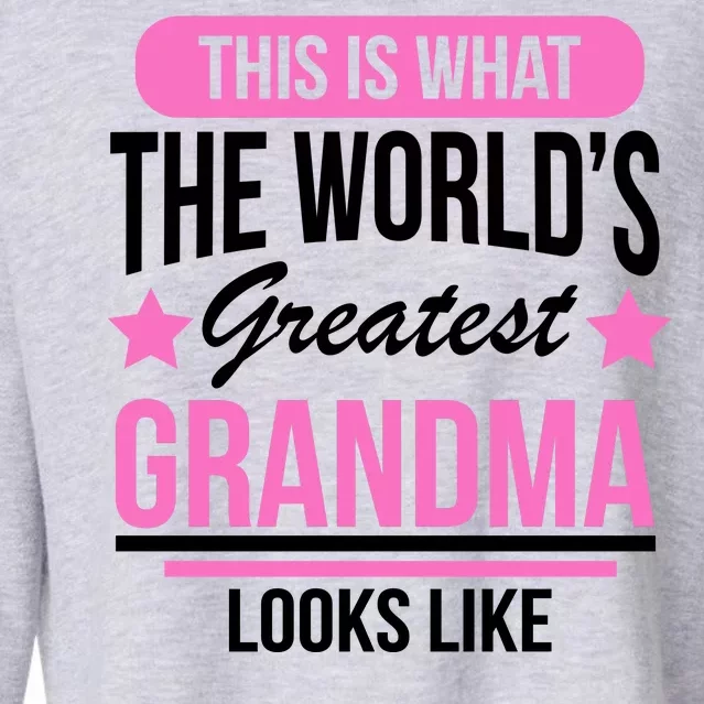 This Is What The Worlds Greatest Grandma Looks Like Cropped Pullover Crew