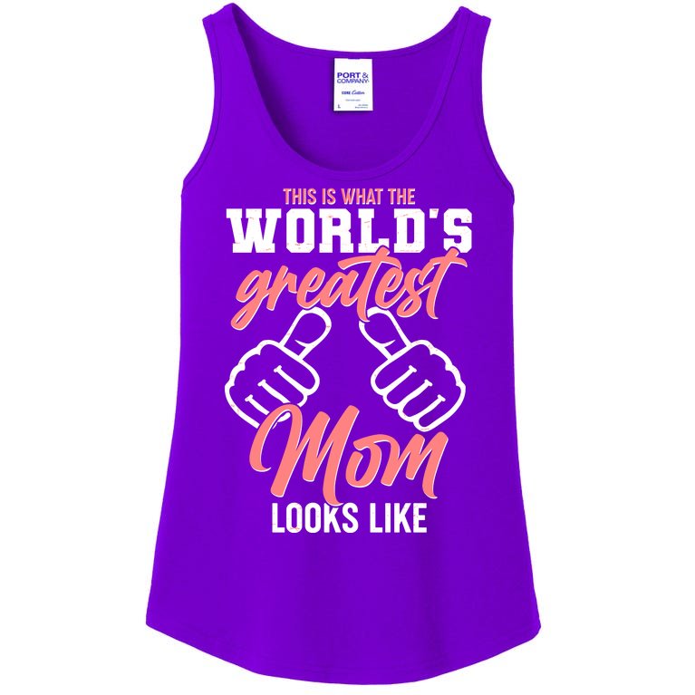 This Is What The World's Greatest Mom Looks Like Ladies Essential Tank