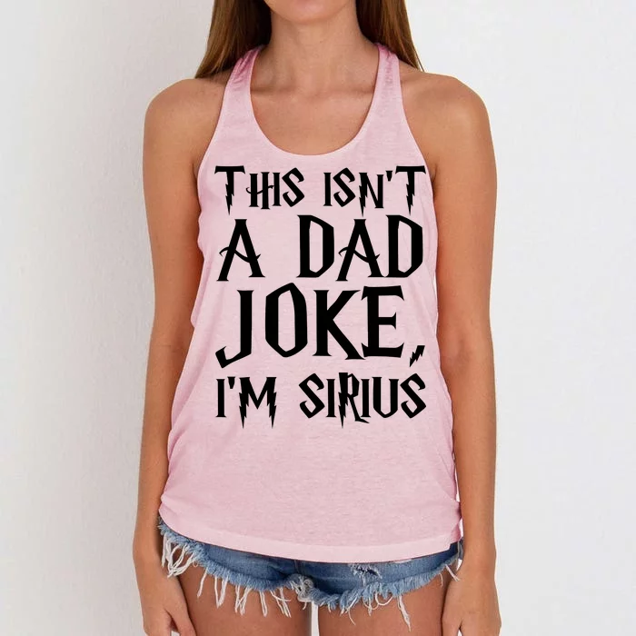 This Isn't A Dad Joke I'm Sirius Women's Knotted Racerback Tank