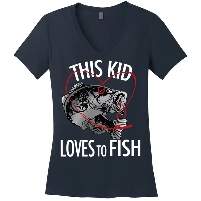 This Kid Loves To Fish Women's V-Neck T-Shirt