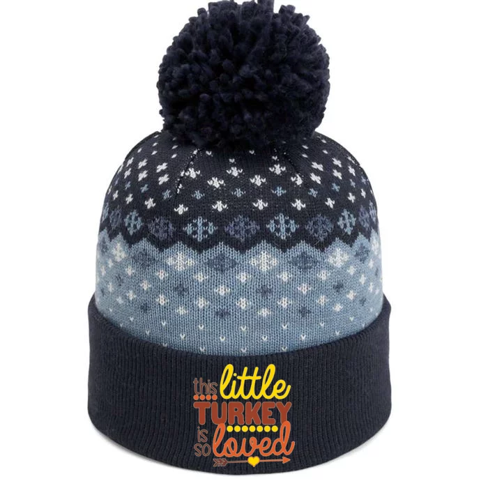 This Little Turkey Is So Loved The Baniff Cuffed Pom Beanie