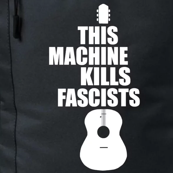 This Machine Kills Facists Daily Commute Backpack