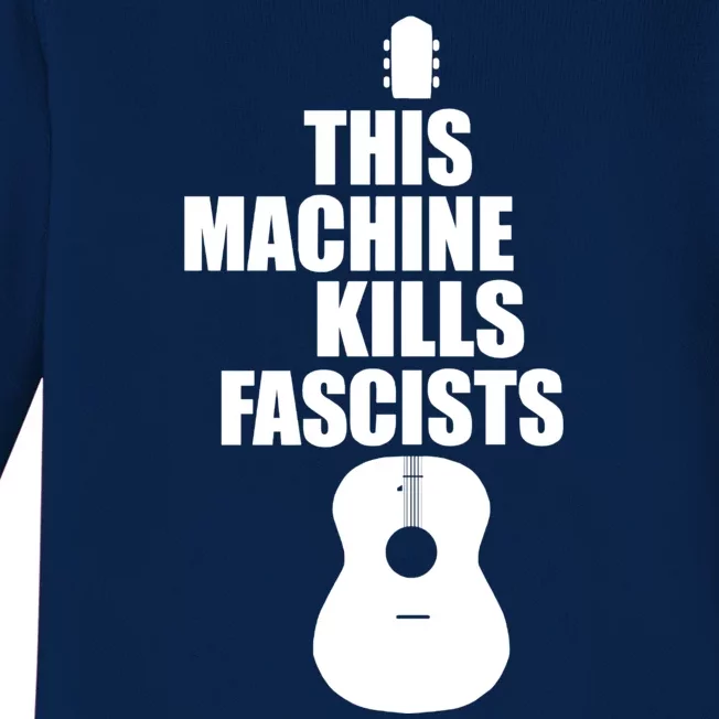 This Machine Kills Facists Baby Long Sleeve Bodysuit