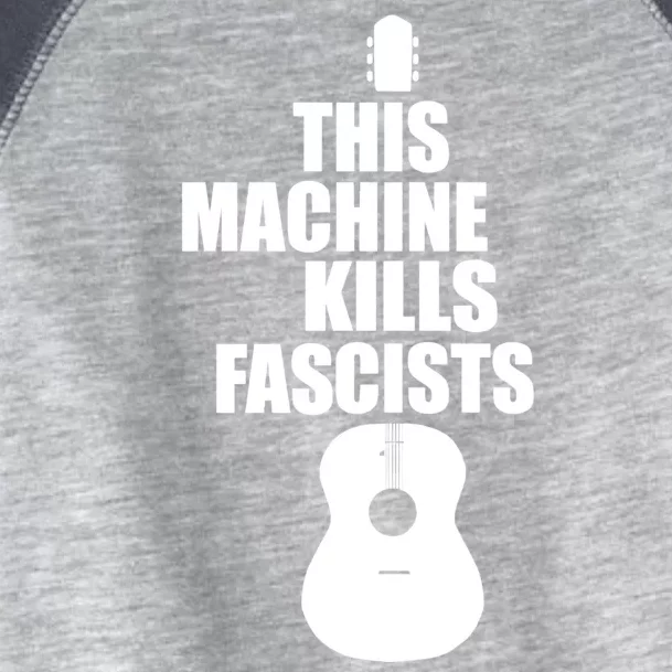 This Machine Kills Facists Toddler Fine Jersey T-Shirt