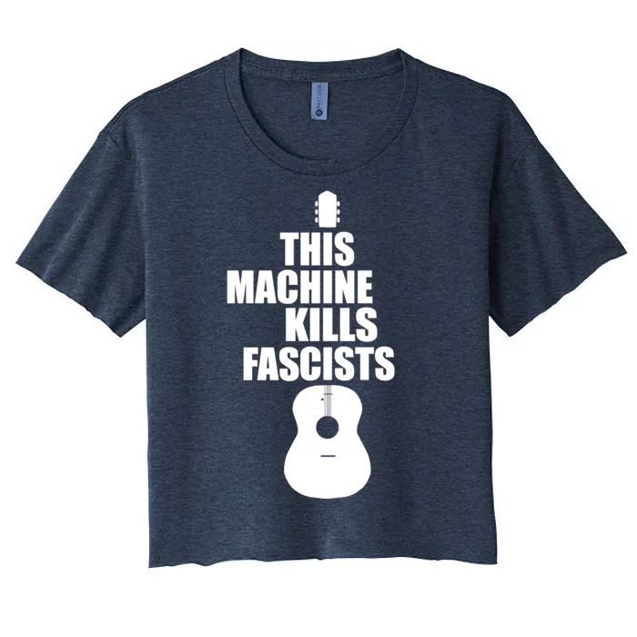 This Machine Kills Facists Women's Crop Top Tee