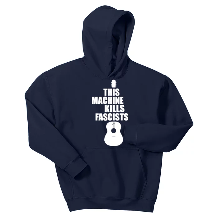 This Machine Kills Facists Kids Hoodie