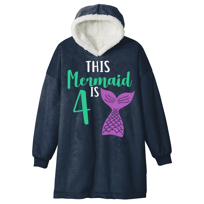 This Mermaid Is 4 Years Old Birthday Hooded Wearable Blanket