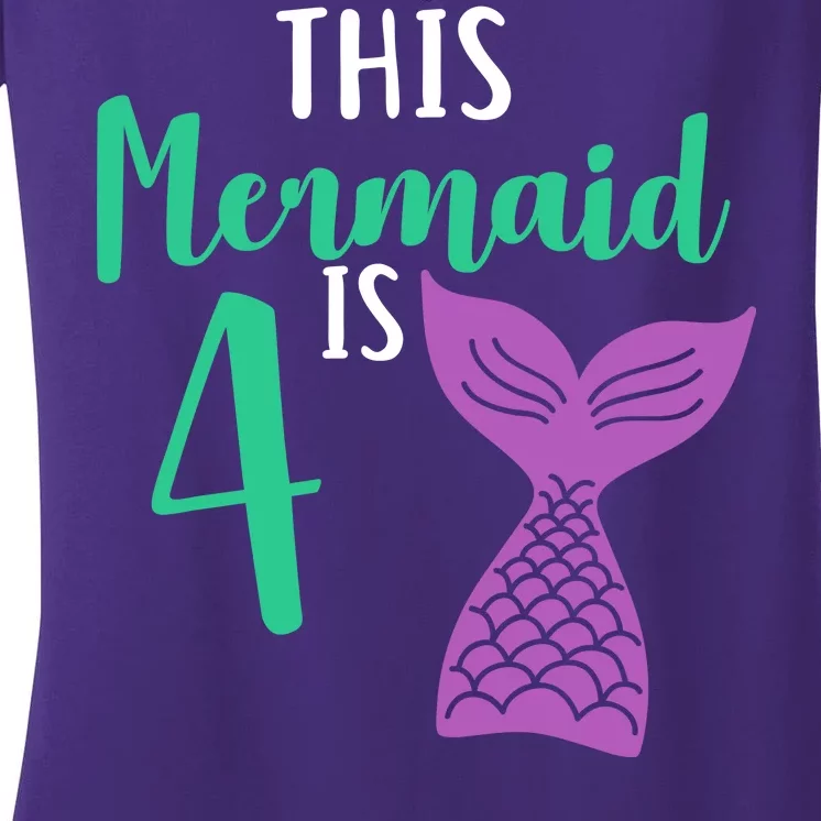 This Mermaid Is 4 Years Old Birthday Women's V-Neck T-Shirt