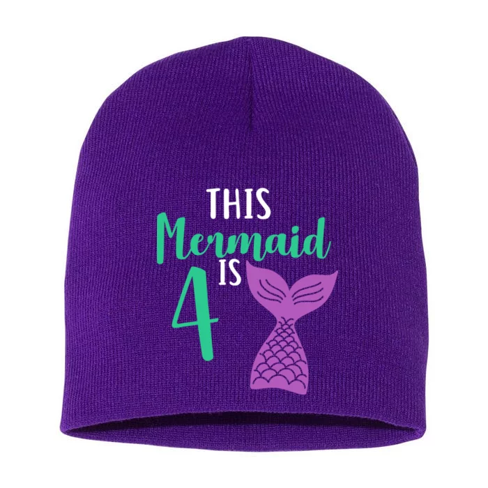 This Mermaid Is 4 Years Old Birthday Short Acrylic Beanie