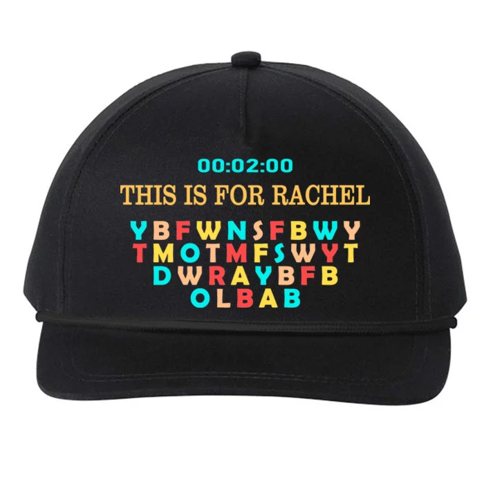 This Message Lasts For Two Minutes Snapback Five-Panel Rope Hat