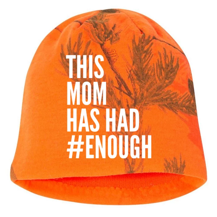 This Mom Has Had Enough Kati - Camo Knit Beanie