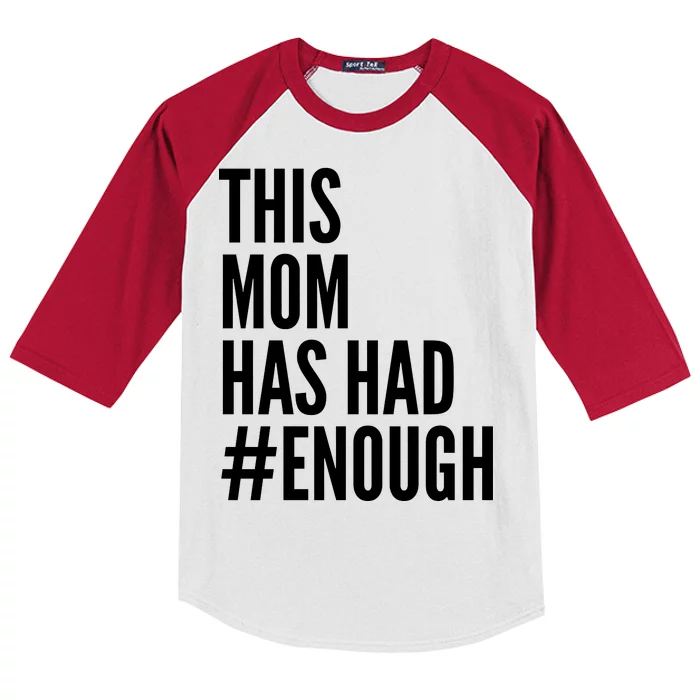 This Mom Has Had Enough Kids Colorblock Raglan Jersey