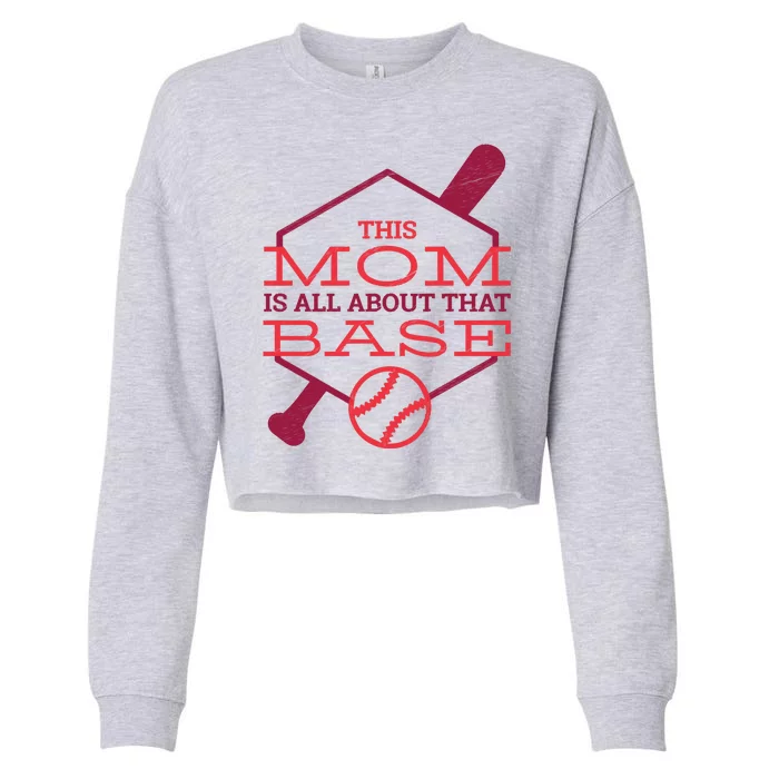 This Mom Is All About That Base Cropped Pullover Crew