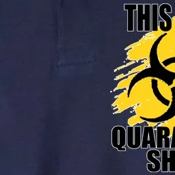 This My Quarantine Shirt Softstyle Adult Sport Polo