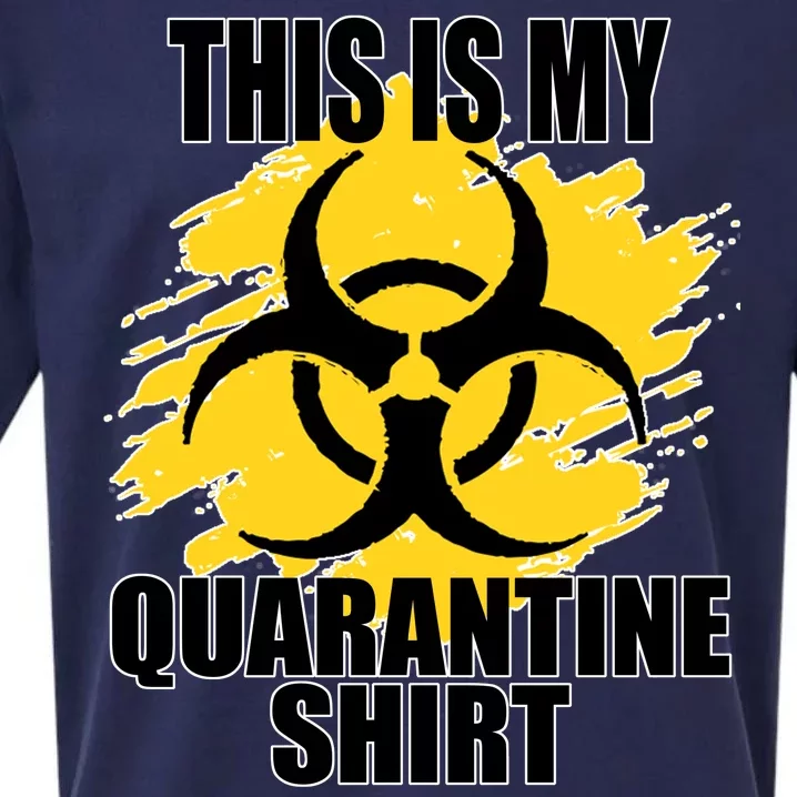 This My Quarantine Shirt Sueded Cloud Jersey T-Shirt