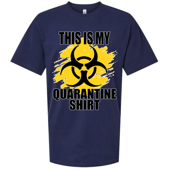 This My Quarantine Shirt Sueded Cloud Jersey T-Shirt