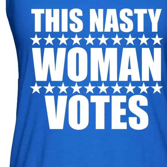 This Nasty Woman Votes Ladies Essential Flowy Tank