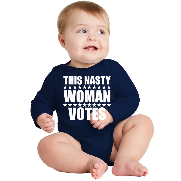 This Nasty Woman Votes Baby Long Sleeve Bodysuit