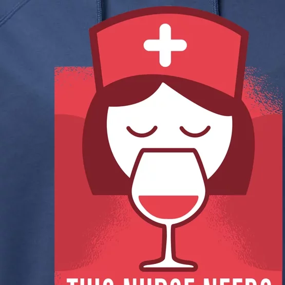 This Nurse Needs A Glass Performance Fleece Hoodie