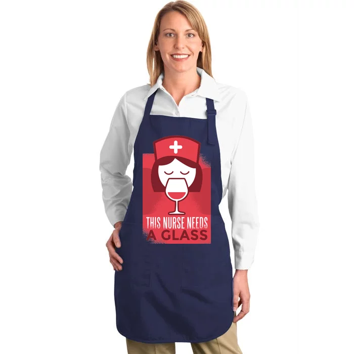 This Nurse Needs A Glass Full-Length Apron With Pocket