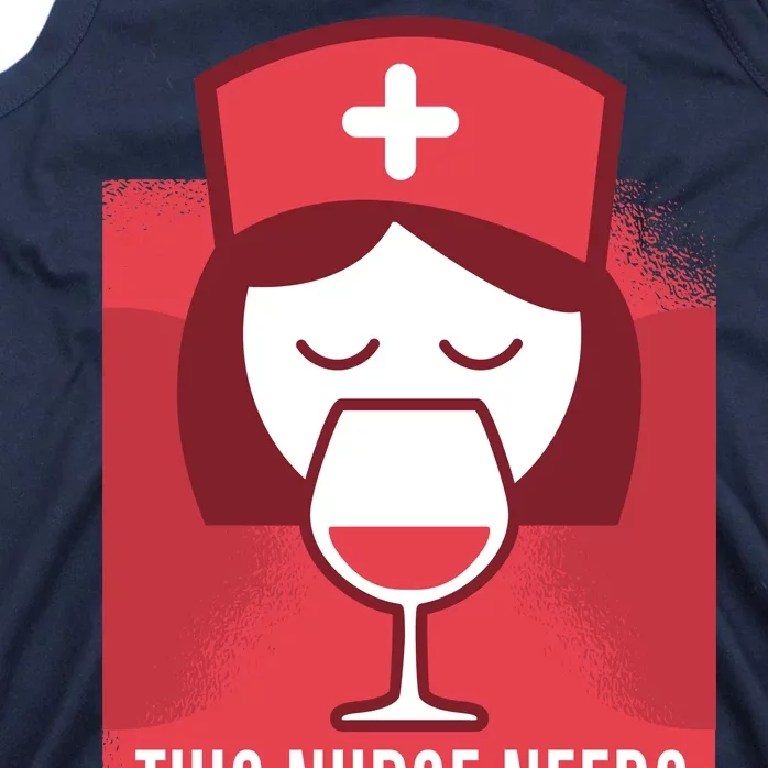 This Nurse Needs A Glass Tank Top