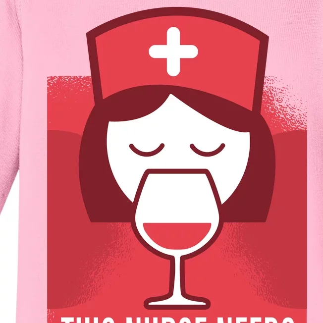 This Nurse Needs A Glass Baby Long Sleeve Bodysuit