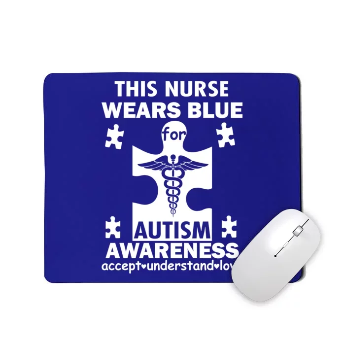 This Nurse Wears Blue For Autism Awareness Mousepad