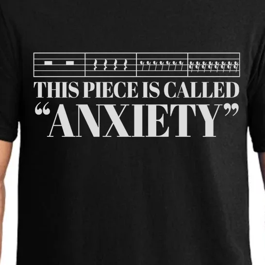 This Piece Is Called Anxiety Funny Pajama Set