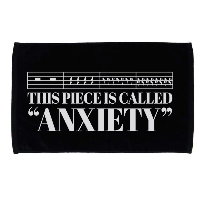 This Piece Is Called Anxiety Funny Microfiber Hand Towel