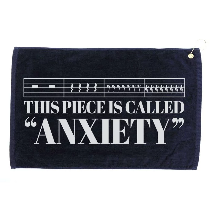 This Piece Is Called Anxiety Funny Grommeted Golf Towel