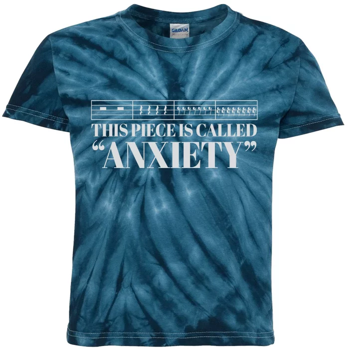 This Piece Is Called Anxiety Funny Kids Tie-Dye T-Shirt